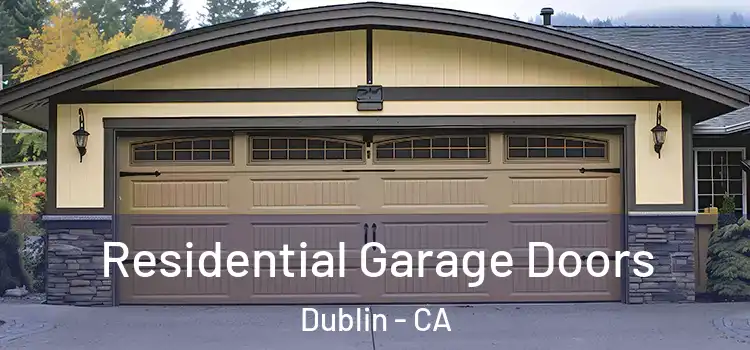  Residential Garage Doors Dublin - CA